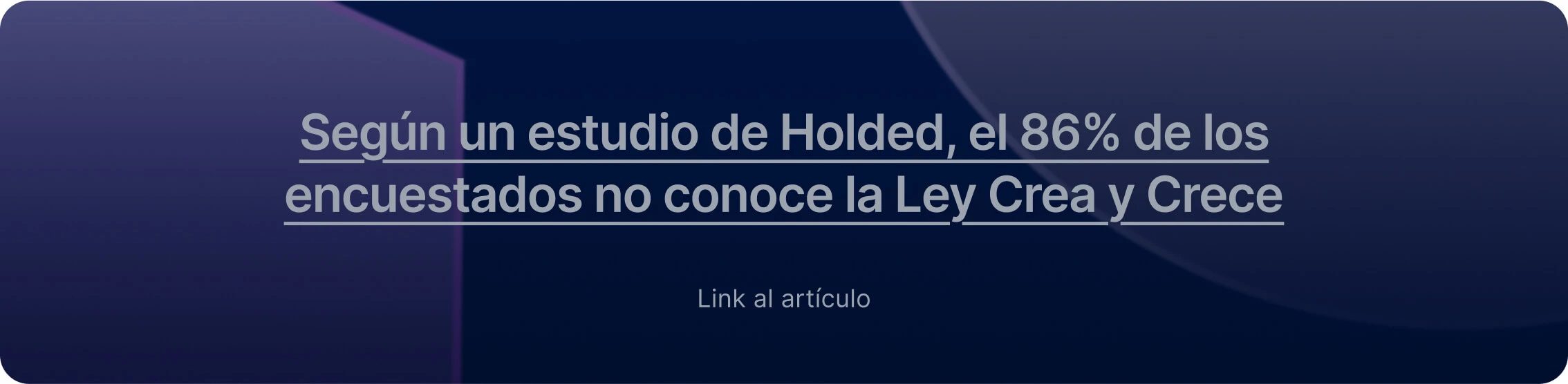 Según un estudio de Holded, el 86% de los encuestado no conoce la Ley Crea y Crece